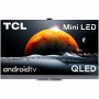 C825 TCL Mini LED QLED 4K HDR Android TV